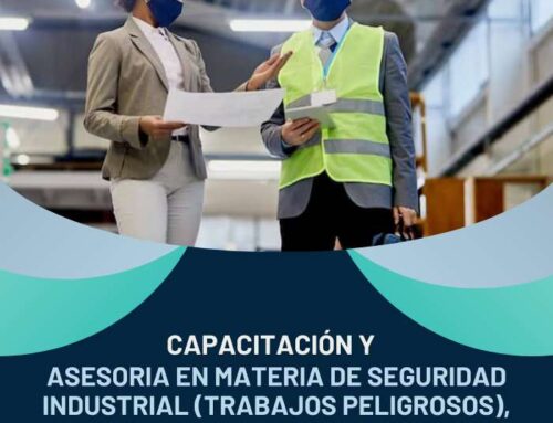 Capacitación y asesoria en materia de seguridad industrial (trabajos peligrosos), HACCP, BPM, salud ocupacional y proteccion ambiental.