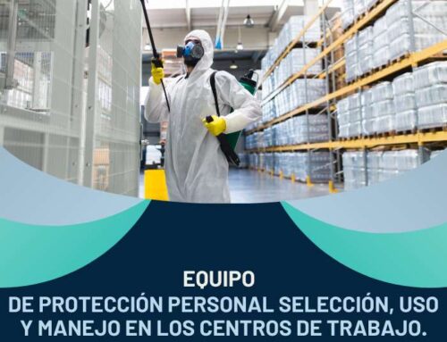 Equipo de protección personal-Selección, uso y manejo en los centros de trabajo